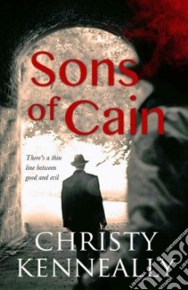 Sons of Cain libro in lingua di Kenneally Christy