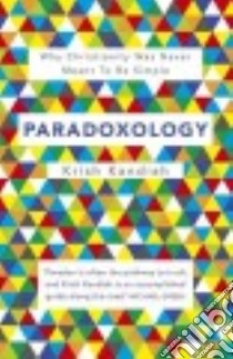 Paradoxology libro in lingua di Kandiah Krish