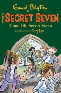 Good Old Secret Seven libro in lingua di Enid Blyton