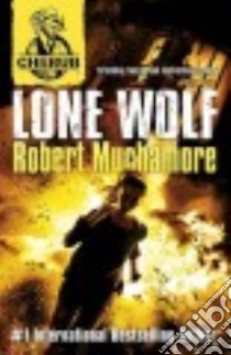 Lone Wolf libro in lingua di Muchamore Robert