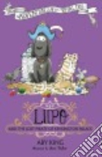 Lupo and the Lost Pirate of Kensington Palace libro in lingua di King Aby, Usher Sam (ILT)