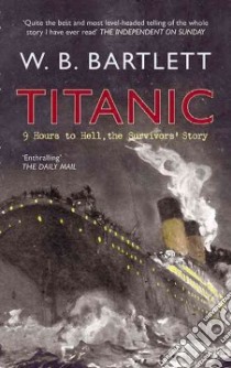 Titanic libro in lingua di Bartlett W. B.