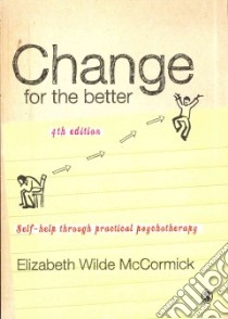 Change for the Better libro in lingua di McCormick Elizabeth Wilde