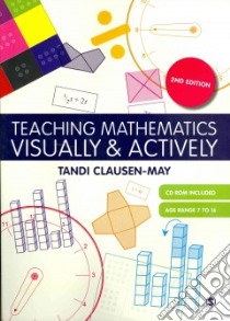 Teaching Mathematics Visually & Actively libro in lingua di Clausen-may Tandi