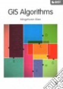 GIS Algorithms libro in lingua di Xiao Ningchuan
