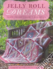 Jelly Roll Dreams libro in lingua di Lintott Pam (COM), Lintott Nicky (COM)