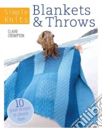 Blankets & Throws libro in lingua di Crompton Clare