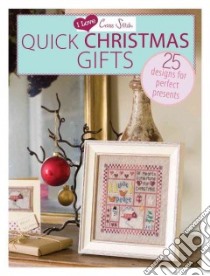 I Love Cross Stitch Quick Christmas Gifts libro in lingua di Not Available (NA)