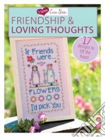 I Love Cross Stitch Friendship & Loving Thoughts libro in lingua di Not Available (NA)