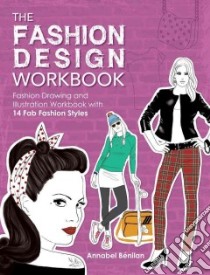 The Fashion Design libro in lingua di Benilan Annabel