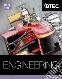 BTEC First in Engineering Student Book libro in lingua di Simon Clarke