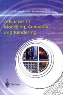 Advances in Modelling, Animation and Rendering libro in lingua di Vince John (EDT), Earnshaw Rae (EDT)