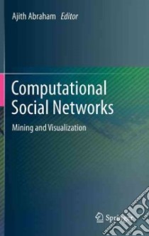 Computational Social Networks libro in lingua di Abraham Ajith (EDT)