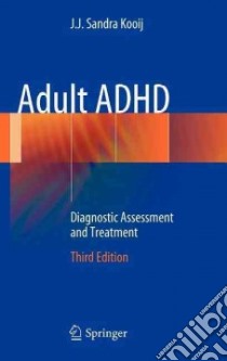 Adult ADHD libro in lingua di Kooij J. J. Sandra