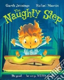Naughty Step libro in lingua di Garth Jennings