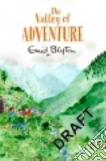 The Valley of Adventure libro in lingua di Blyton Enid, Cobb Rebecca (ILT)
