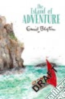 The Island of Adventure libro in lingua di Blyton Enid, Cobb Rebecca (ILT)