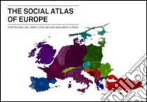 The Social Atlas of Europe libro in lingua di Ballas Dimitris, Dorling Danny, Hennig Benjamin