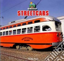 Streetcars libro in lingua di Ryan Phillip
