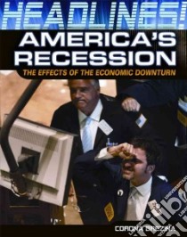 America's Recession libro in lingua di Brezina Corona