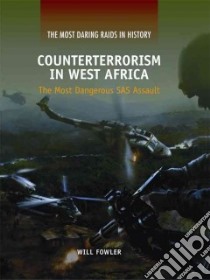 Counterterrorism in West Africa libro in lingua di Fowler Will
