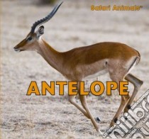 Antelope libro in lingua di Gibbs Maddie