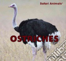 Ostriches libro in lingua di Gibbs Maddie