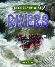 Rivers libro in lingua di Gray Leon