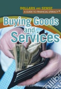 Buying Goods and Services libro in lingua di Lawrence Lane, Ridgway Tom
