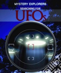 Searching for UFOs libro in lingua di Richards Dillon H., Stirling Janet