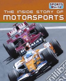 The Inside Story of Motorsports libro in lingua di Gifford Clive