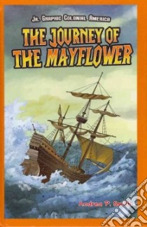 The Journey of the Mayflower libro in lingua di Smith Andrea P.