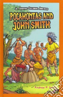 Pocahontas and John Smith libro in lingua di Smith Andrea P.
