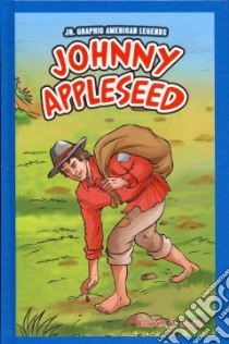 Johnny Appleseed libro in lingua di Smith Andrea P.