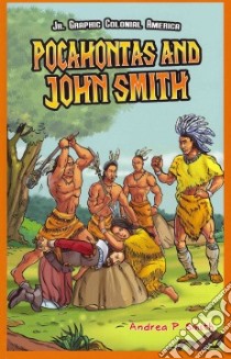 Pocahontas and John Smith libro in lingua di Smith Andrea P.