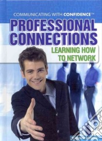 Professional Connections libro in lingua di Weinick Suzanne