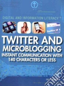 Twitter and Microblogging libro in lingua di Wilkinson Colin