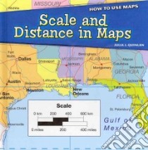 Scale and Distance in Maps libro in lingua di Quinlan Julia J.