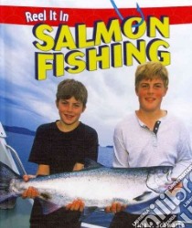 Salmon Fishing libro in lingua di Schwartz Tina P.