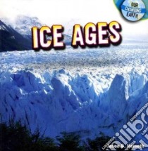 Ice Ages libro in lingua di Nemeth Jason D.