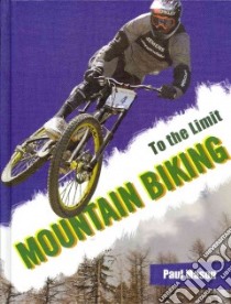 Mountain Biking libro in lingua di Mason Paul