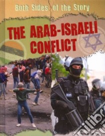 The Arab-Israeli Conflict libro in lingua di Barber Nicola