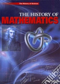 The History of Mathematics libro in lingua di Rooney Anne