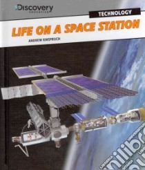 Life on a Space Station libro in lingua di Einspruch Andrew