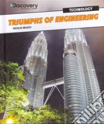 Triumphs of Engineering libro in lingua di Brasch Nicolas