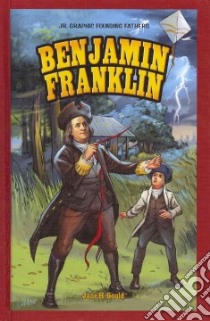 Benjamin Franklin libro in lingua di Gould Jane H.