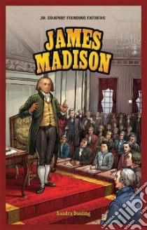 James Madison libro in lingua di Dooling Sandra