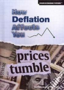How Deflation Affects You libro in lingua di Hollander Barbara Gottfried