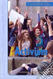 Activism libro in lingua di Hanson-Harding Alexandra