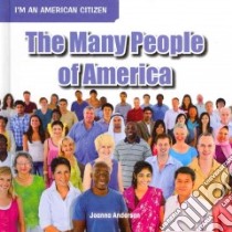 The Many People of America libro in lingua di Anderson Joanna